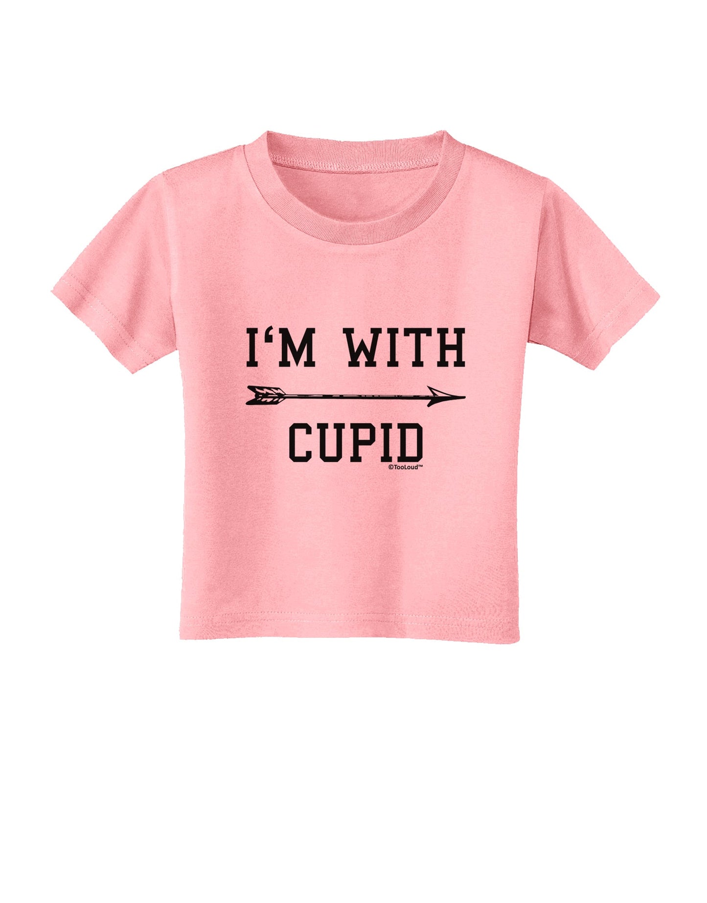 I'm With Cupid - Right Arrow Toddler T-Shirt by TooLoud-Toddler T-Shirt-TooLoud-Candy-Pink-2T-Davson Sales