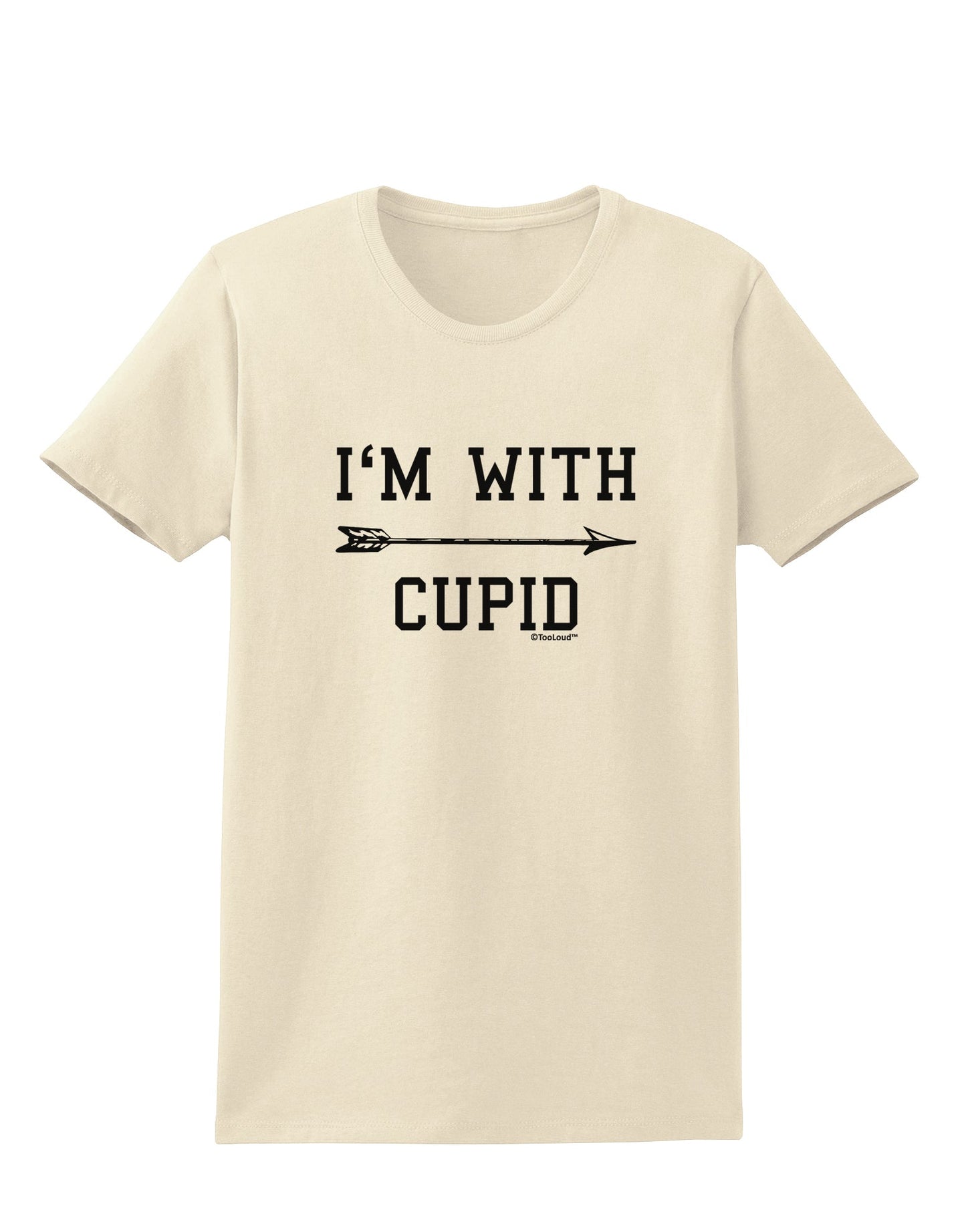 I'm With Cupid - Right Arrow Womens T-Shirt by TooLoud-Womens T-Shirt-TooLoud-Natural-X-Small-Davson Sales