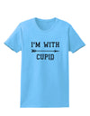 I'm With Cupid - Right Arrow Womens T-Shirt by TooLoud-Womens T-Shirt-TooLoud-Aquatic-Blue-X-Small-Davson Sales