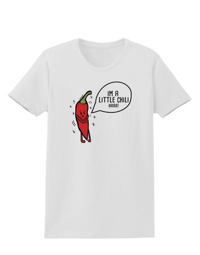 I'm a Little Chilli Womens T-Shirt-Womens T-Shirt-TooLoud-White-X-Small-Davson Sales