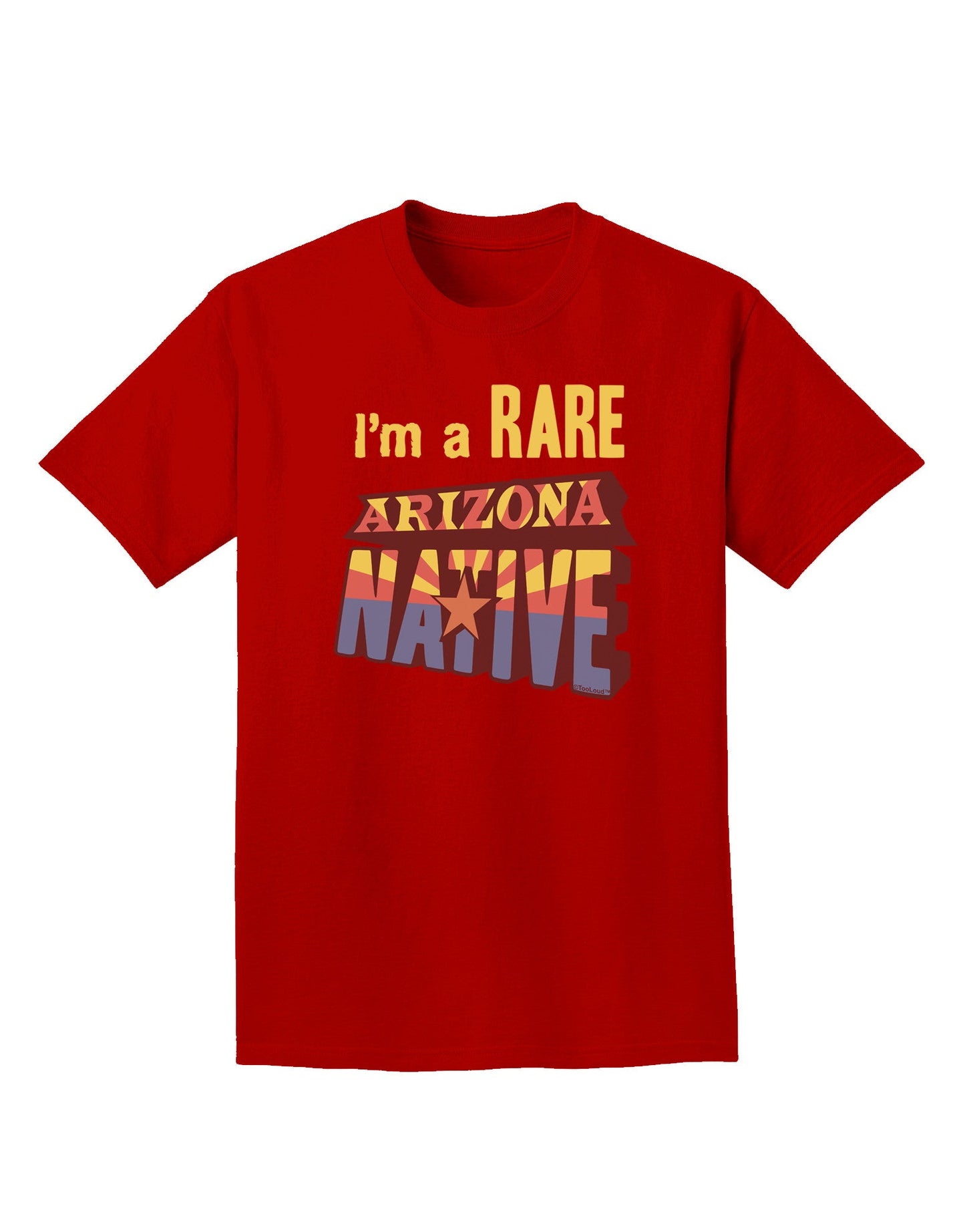 I'm a Rare Arizona Native Adult Dark T-Shirt-Mens T-Shirt-TooLoud-Red-Small-Davson Sales