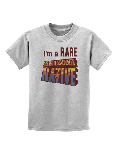 I'm a Rare Arizona Native Childrens T-Shirt-Childrens T-Shirt-TooLoud-AshGray-X-Small-Davson Sales