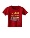 I'm a Rare Arizona Native Toddler T-Shirt Dark-Toddler T-Shirt-TooLoud-Red-2T-Davson Sales