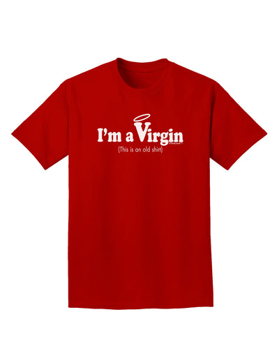 I'm a Virgin - Humor Adult Dark T-Shirt by TooLoud-Mens T-Shirt-TooLoud-Red-Small-Davson Sales