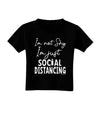 I'm not Shy I'm Just Social Distancing Toddler T-Shirt-Toddler T-shirt-TooLoud-Black-2T-Davson Sales