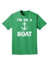 I'm on a BOAT Adult Dark T-Shirt-Mens T-Shirt-TooLoud-Kelly-Green-Small-Davson Sales