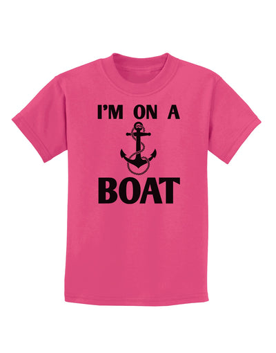 I'm on a BOAT Childrens T-Shirt-Childrens T-Shirt-TooLoud-Sangria-X-Small-Davson Sales