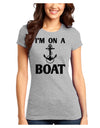 I'm on a BOAT Juniors T-Shirt-Womens Juniors T-Shirt-TooLoud-Ash-Gray-Juniors Fitted XS-Davson Sales