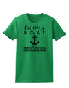 I'm on a Boat Motherfucker Womens T-Shirt-Womens T-Shirt-TooLoud-Kelly-Green-X-Small-Davson Sales