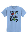 I'm the Birthday Boy - Outer Space Design Childrens T-Shirt by TooLoud-Childrens T-Shirt-TooLoud-Light-Blue-X-Small-Davson Sales