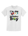 I'm the Birthday Boy - Outer Space Design Childrens T-Shirt by TooLoud-Childrens T-Shirt-TooLoud-White-X-Small-Davson Sales