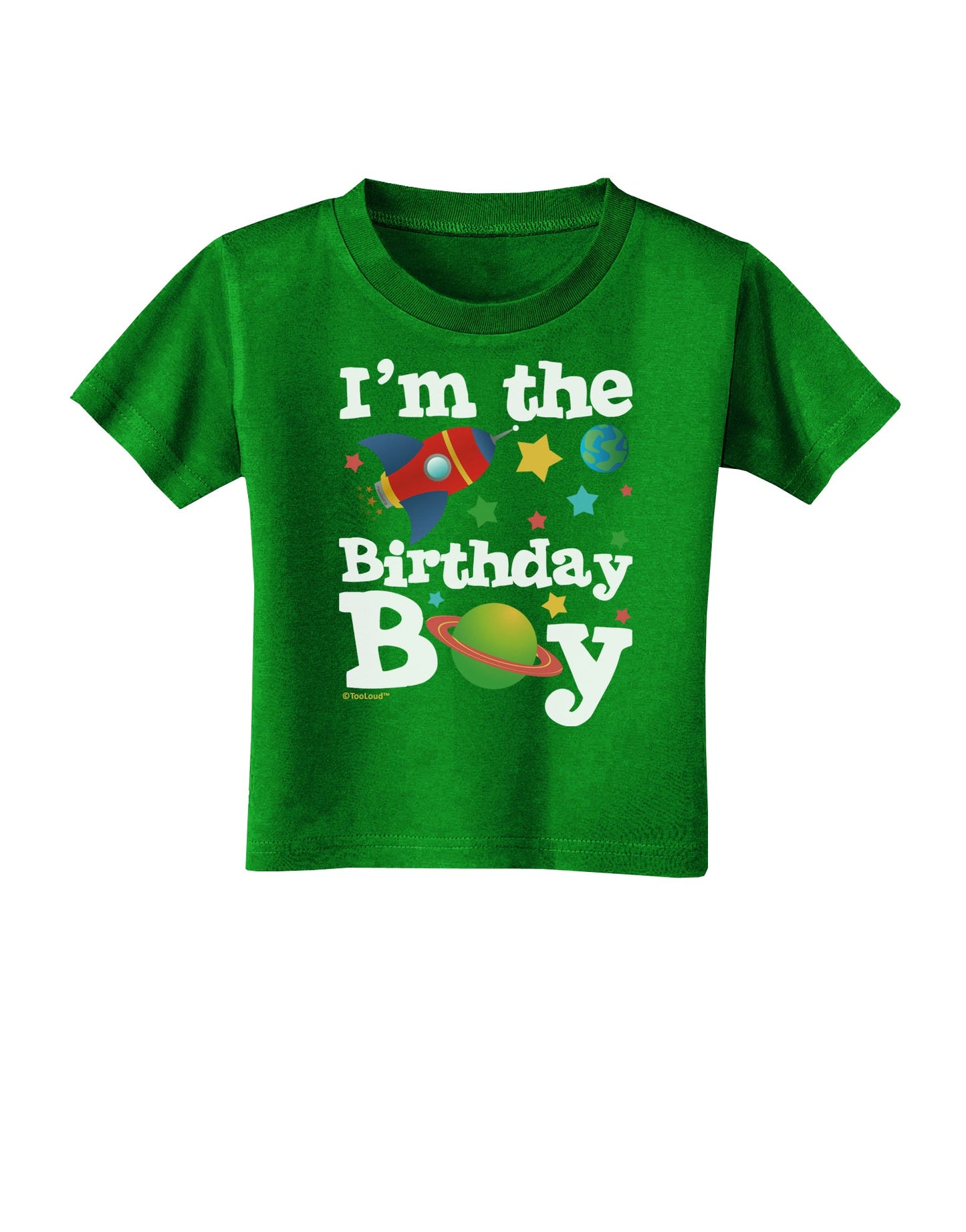 I'm the Birthday Boy - Outer Space Design Toddler T-Shirt Dark by TooLoud-Toddler T-Shirt-TooLoud-Clover-Green-2T-Davson Sales