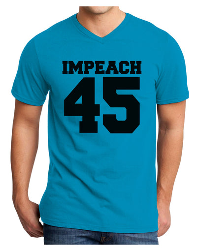 Impeach 45 Adult V-Neck T-shirt by TooLoud-TooLoud-Turquoise-Small-Davson Sales