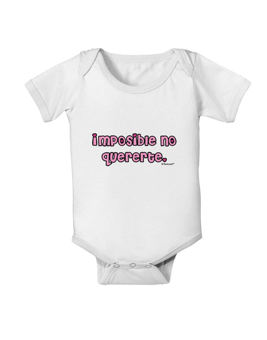 Imposible No Quererte Baby Romper Bodysuit by TooLoud-Baby Romper-TooLoud-White-06-Months-Davson Sales