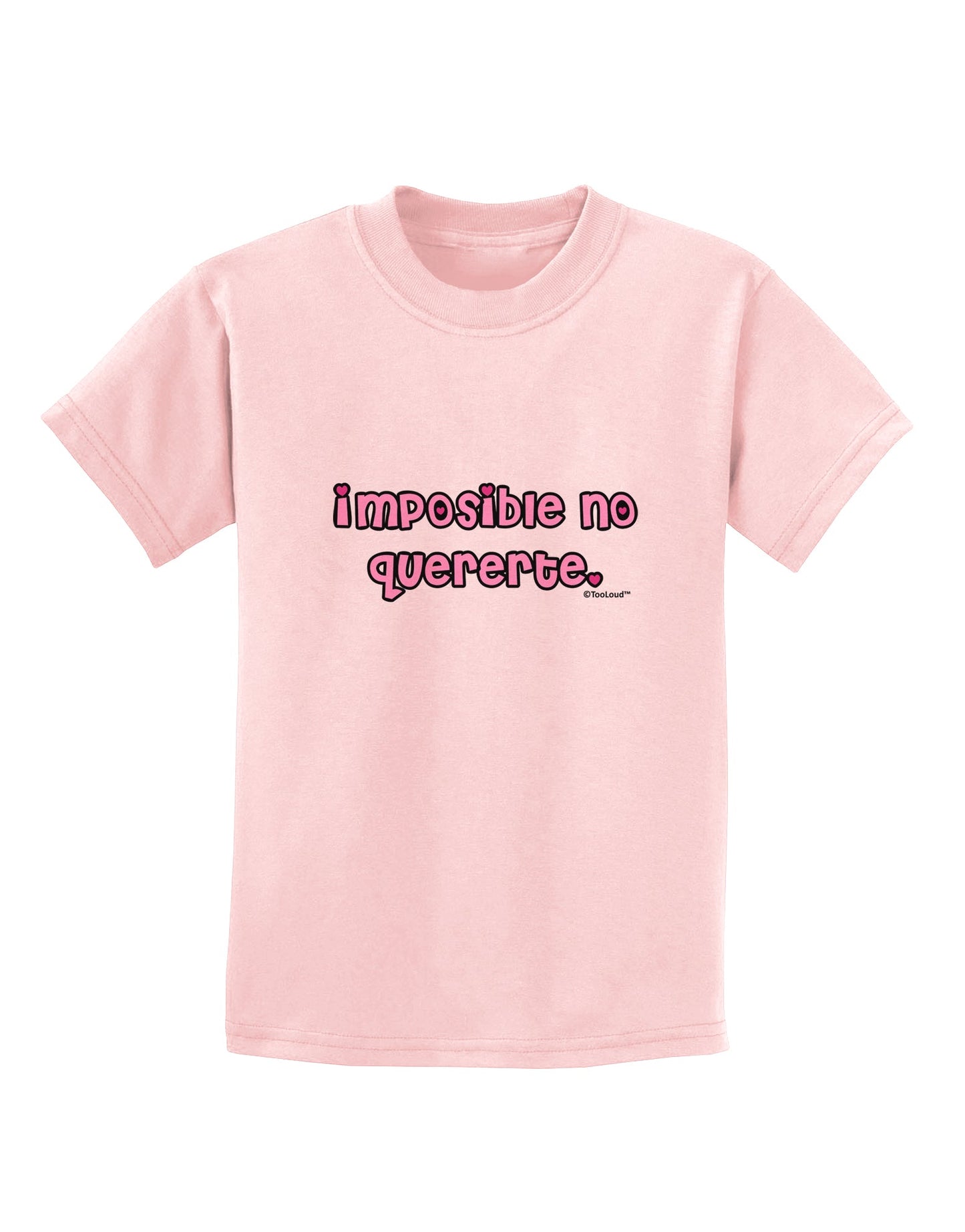 Imposible No Quererte Childrens T-Shirt by TooLoud-Childrens T-Shirt-TooLoud-PalePink-X-Small-Davson Sales