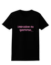 Imposible No Quererte Womens Dark T-Shirt by TooLoud-Womens T-Shirt-TooLoud-Black-X-Small-Davson Sales