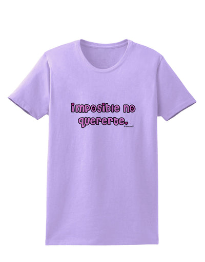 Imposible No Quererte Womens T-Shirt by TooLoud-Womens T-Shirt-TooLoud-Lavender-X-Small-Davson Sales