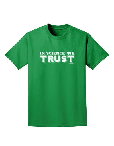 In Science We Trust Text Adult Dark T-Shirt-Mens T-Shirt-TooLoud-Kelly-Green-Small-Davson Sales