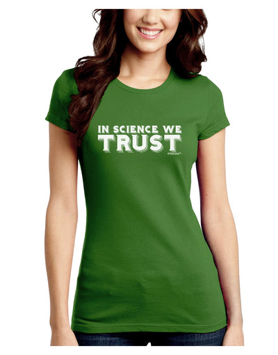 In Science We Trust Text Juniors Crew Dark T-Shirt-T-Shirts Juniors Tops-TooLoud-Kiwi-Green-Juniors Fitted Small-Davson Sales