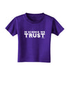 In Science We Trust Text Toddler T-Shirt Dark-Toddler T-Shirt-TooLoud-Purple-2T-Davson Sales