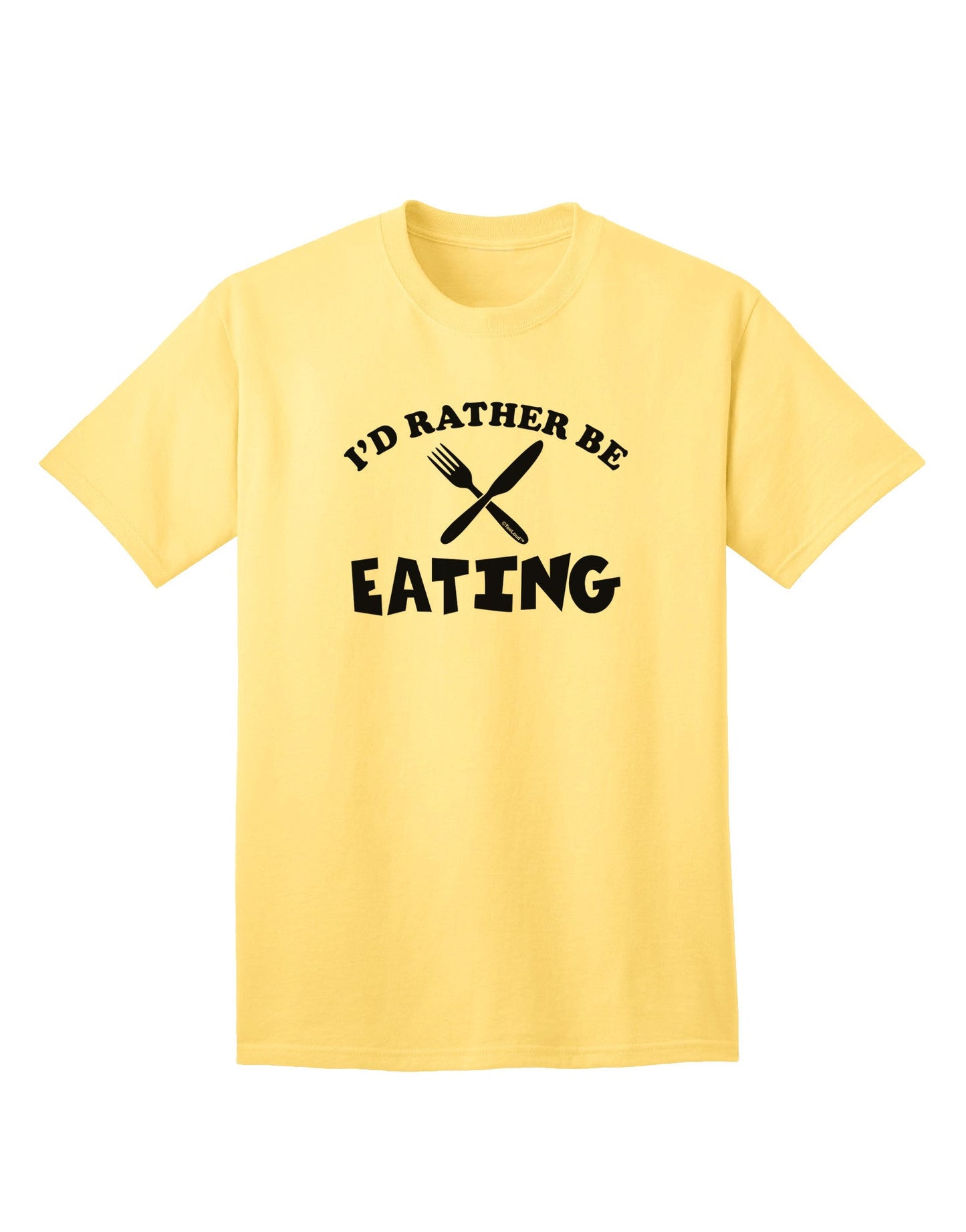 Indulge Your Taste Buds: 'I'd Rather Be Eating' Premium Adult T-Shirt-Mens T-shirts-TooLoud-Yellow-Small-Davson Sales