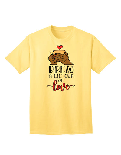 Indulge in the Essence of Love with our Brew a Little Cup Adult T-Shirt-Mens T-shirts-TooLoud-Yellow-Small-Davson Sales