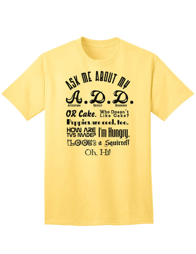 Inquire About My Attention Deficit Disorder (A.D.D.) Adult T-Shirt-Mens T-shirts-TooLoud-Yellow-Small-Davson Sales