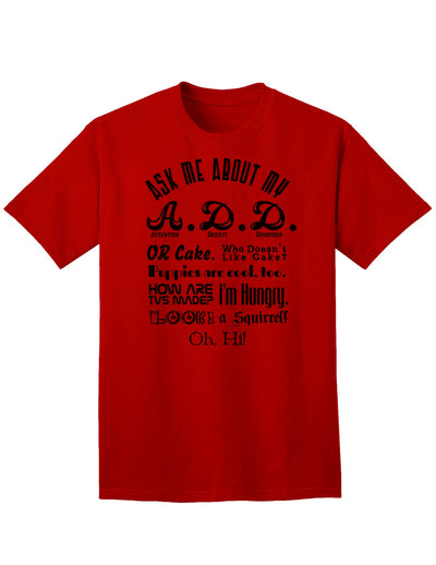 Inquire About My Attention Deficit Disorder (A.D.D.) Adult T-Shirt-Mens T-shirts-TooLoud-Red-Small-Davson Sales