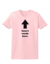 Insert Candy Here - Funny Womens T-Shirt-Womens T-Shirt-TooLoud-PalePink-X-Small-Davson Sales