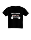 Installing Muscles Toddler T-Shirt Dark-Toddler T-Shirt-TooLoud-Black-2T-Davson Sales