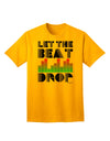 Introducing the Exquisite Let the Beat Drop Design Adult T-Shirt by TooLoud-Mens T-shirts-TooLoud-Gold-Small-Davson Sales