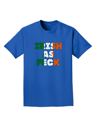 Irish As Feck Funny Adult Dark T-Shirt by TooLoud-Mens T-Shirt-TooLoud-Royal-Blue-Small-Davson Sales