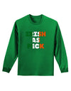 Irish As Feck Funny Adult Long Sleeve Dark T-Shirt by TooLoud-TooLoud-Kelly-Green-Small-Davson Sales