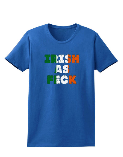 Irish As Feck Funny Womens Dark T-Shirt by TooLoud-TooLoud-Royal-Blue-X-Small-Davson Sales