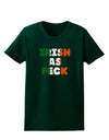 Irish As Feck Funny Womens Dark T-Shirt by TooLoud-TooLoud-Forest-Green-Small-Davson Sales