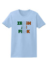 Irish As Feck Funny Womens T-Shirt by TooLoud-TooLoud-Light-Blue-X-Small-Davson Sales