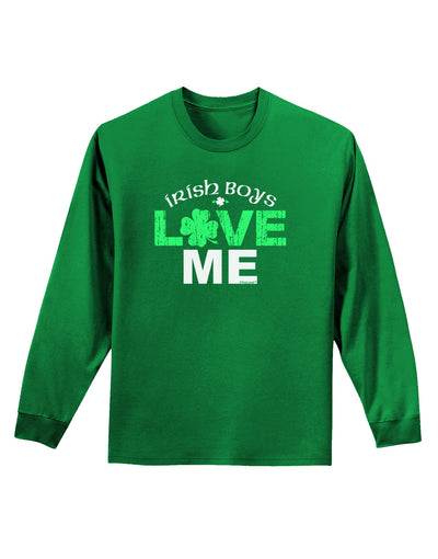 Irish Boys Love Me Adult Long Sleeve Dark T-Shirt-TooLoud-Kelly-Green-Small-Davson Sales