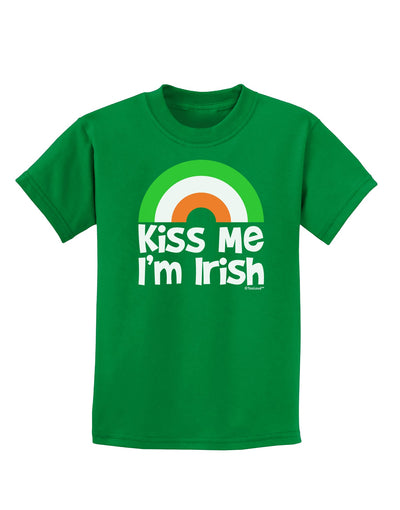 Irish Flag Rainbow - Kiss Me I'm Irish Childrens Dark T-Shirt by TooLoud-Childrens T-Shirt-TooLoud-Kelly-Green-X-Small-Davson Sales