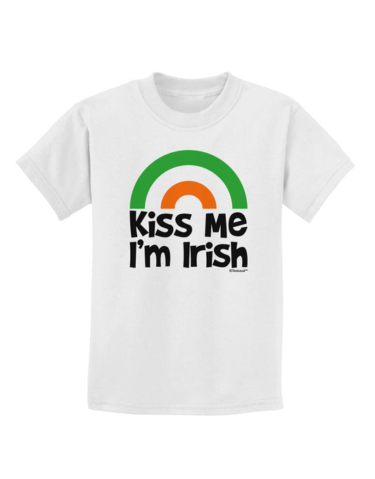 Irish Flag Rainbow - Kiss Me I'm Irish Childrens T-Shirt by TooLoud-Childrens T-Shirt-TooLoud-White-X-Small-Davson Sales