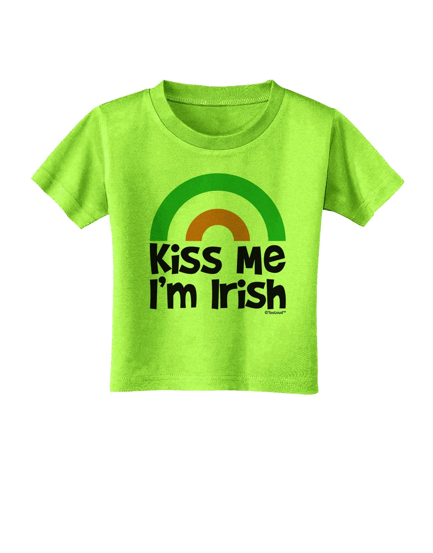 Irish Flag Rainbow - Kiss Me I'm Irish Toddler T-Shirt by TooLoud-Toddler T-Shirt-TooLoud-Lime-Green-2T-Davson Sales