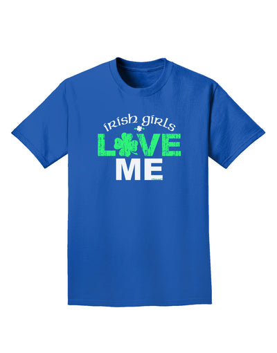 Irish Girls Love Me Adult Dark T-Shirt-Mens T-Shirt-TooLoud-Royal-Blue-Small-Davson Sales