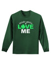 Irish Girls Love Me Adult Long Sleeve Dark T-Shirt-TooLoud-Dark-Green-Small-Davson Sales