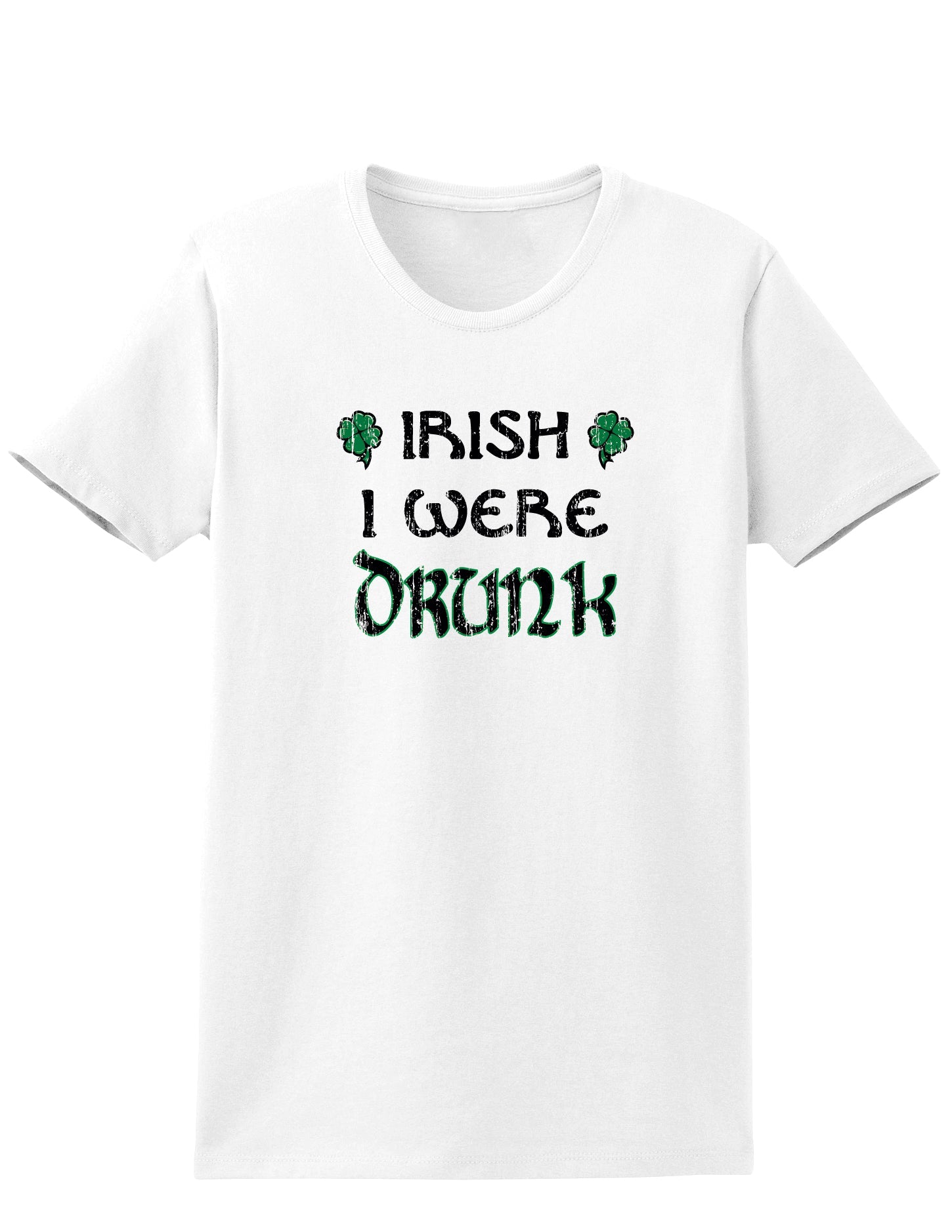 Irish I Were Drunk Adult Womens St. Patrick's Day T-Shirt-TooLoud-White-Small-Davson Sales