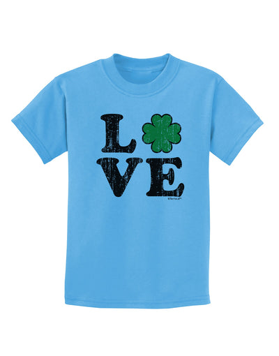 Irish Love - Distressed Childrens T-Shirt by TooLoud-Childrens T-Shirt-TooLoud-Aquatic-Blue-X-Small-Davson Sales