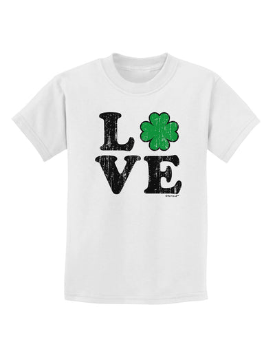 Irish Love - Distressed Childrens T-Shirt by TooLoud-Childrens T-Shirt-TooLoud-White-X-Small-Davson Sales