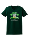 Irish Today Hungover Tomorrow Womens Dark T-Shirt-TooLoud-Forest-Green-Small-Davson Sales