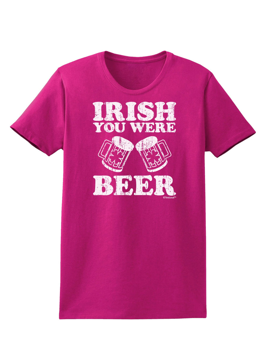 Irish You Were Beer Womens Dark T-Shirt by TooLoud-Womens T-Shirt-TooLoud-Black-X-Small-Davson Sales