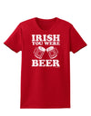 Irish You Were Beer Womens Dark T-Shirt by TooLoud-Womens T-Shirt-TooLoud-Red-X-Small-Davson Sales