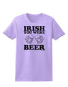 Irish You Were Beer Womens T-Shirt by TooLoud-Womens T-Shirt-TooLoud-Lavender-X-Small-Davson Sales