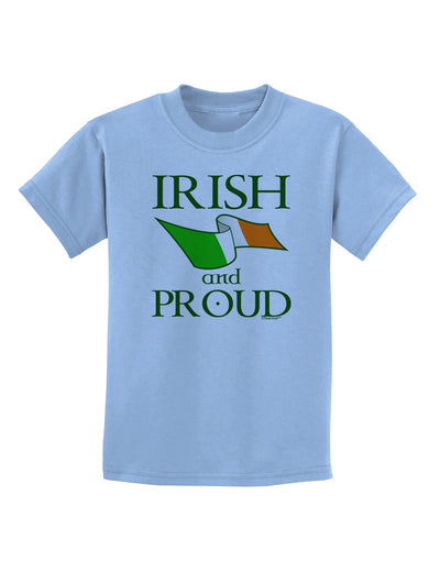 Irish and Proud Childrens T-Shirt-Childrens T-Shirt-TooLoud-Light-Blue-X-Small-Davson Sales